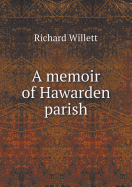 A memoir of Hawarden parish