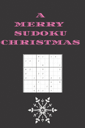 A Merry Sudoku Christmas: 200 fun sudoku number puzzles