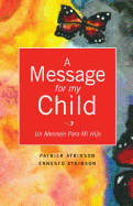 A Message for My Child