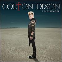 A Messenger - Colton Dixon