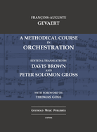 A Methodical Course in Orchestration