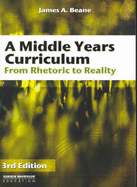 A Middle School Curriculum: From Rhetoric to Reality