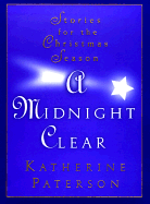 A Midnight Clear - Paterson, Katherine