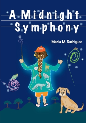 A Midnight Symphony - Rodriguez, Maria M