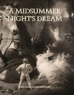 A Midsummer Night's Dream: Large Print