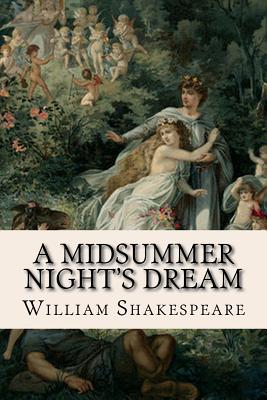 A Midsummer Night's Dream - Shakespeare, William