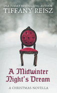 A Midwinter Night's Dream: A Christmas Novella