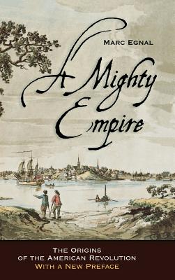 A Mighty Empire - Egnal, Marc