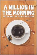 A Million in the Morning