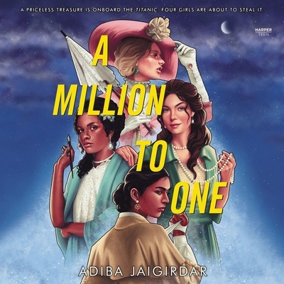 A Million to One - Jaigirdar, Adiba, and Kapila, Sohm (Read by)