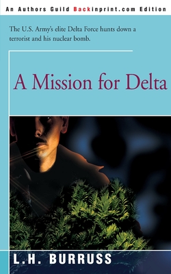 A Mission for Delta - Burruss, L H