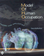 A Model of Human Occupation: Theory and Application