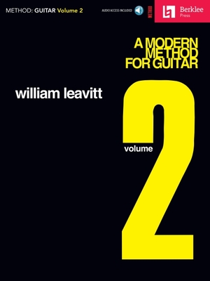 A Modern Method for Guitar, Volume 2 - Leavitt, William