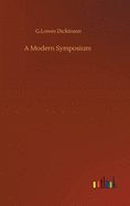 A Modern Symposium