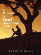 A Moment with God: Devotional Book