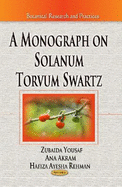 A Monograph on Solanum Torvum Swartz