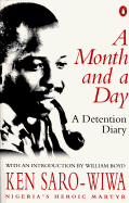 A Month and a Day: A Detention Diary