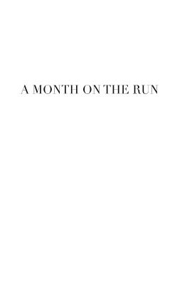 A Month on the Run - McCarthy, Jan