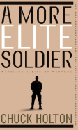 A More Elite Soldier