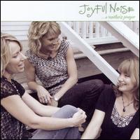 A Mother's Prayer - Joyful Noise