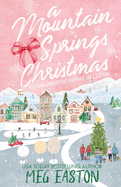 A Mountain Springs Christmas: A 3-Book Christmas Romance Collection