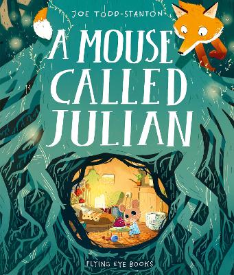 A Mouse Called Julian - Stanton, Joe Todd