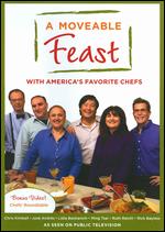 A Moveable Feast with America's Favorite Chefs - 