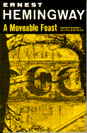 A Moveable Feast - Hemingway, Ernest