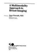 A Multimodality Approach to Breast Imaging
