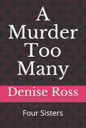 A Murder Too Many