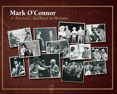 A Musical Childhood in Pictures - O'Connor, Mark
