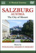 A Musical Journey: Salzburg, Austria - The City of Mozart