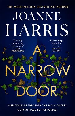 A Narrow Door: The electric psychological thriller from the Sunday Times bestseller - Harris, Joanne