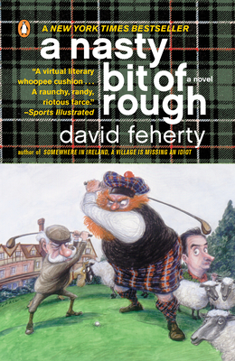 A Nasty Bit of Rough - Feherty, David