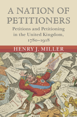 A Nation of Petitioners - Miller, Henry J