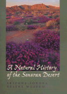 A Natural History of the Sonoran Desert: Revised and Updated Edition