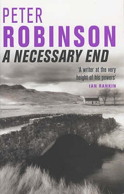 A Necessary End - Robinson, Peter