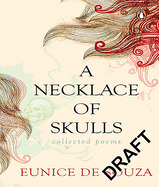 A Necklace of Skulls: Collected Poems