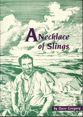 A Necklace of Slings - Gregory, Dave