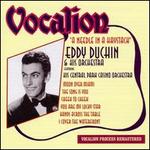 A Needle in a Haystack - Eddy Duchin and His Orchestra