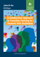 A New Approach to Transition Planning for Students with Disabilities
