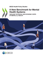 A New Benchmark for Mental Health Systems