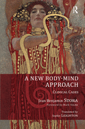 A New Body-Mind Approach: Clinical Cases