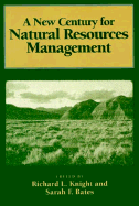 A New Century for Natural Resources Management