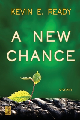 A New Chance - Ready, Kevin E