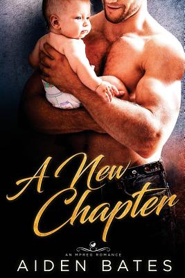 A New Chapter - Bates, Aiden