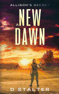 A New Dawn: Post Apocalyptic Woman