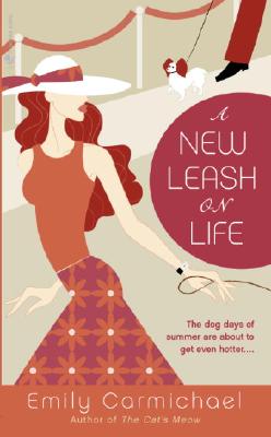 A New Leash on Life - Carmichael, Emily