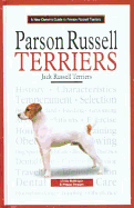 A New Owner's Guide to Jack Russell Terriers - Bollinger, Linda, and Swager, Peggy