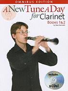 A New Tune a Day for Clarinet: Omnibus Edition
